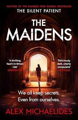 رواية "العذراوات" (The Maidens): العمل الأكثر مبيعاً (وفقاً لقائمة "صنداي تايمز") لمؤلف رواية "المريضة الصامتة" (The Silent Patient).